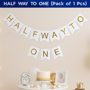 Half Way to One Birthday Banner | 6-Month Birthday Decoration for Boys & Girls- (Pack of 1 Pcs)
