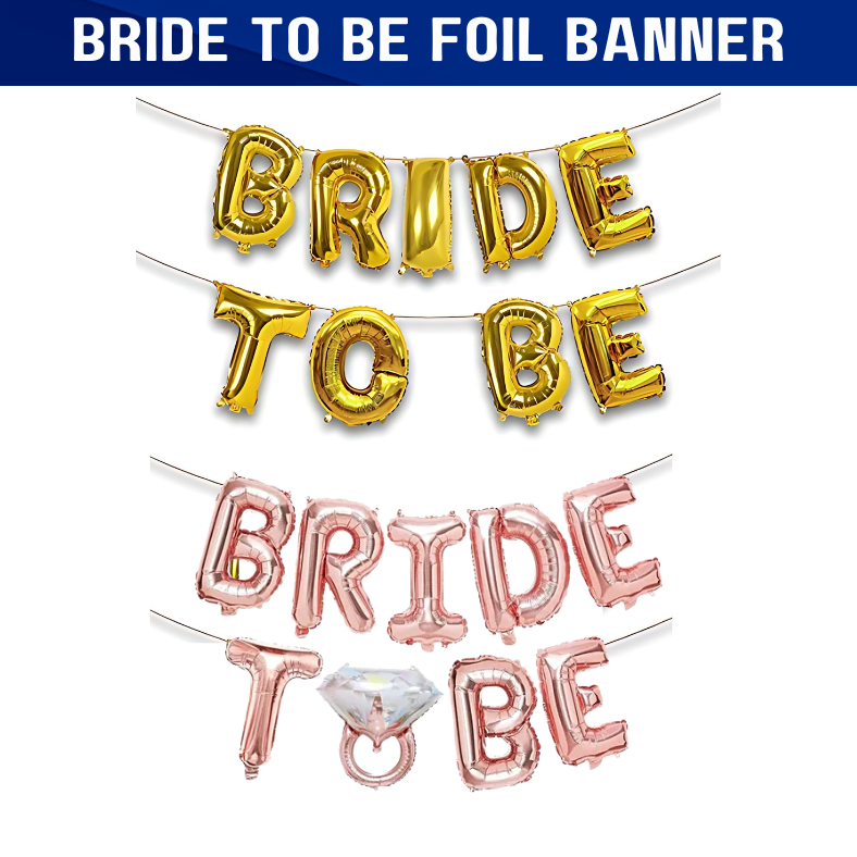Premium Bride To Be Foil Banner for Bridal Shower and Bachelorette Party Decoration